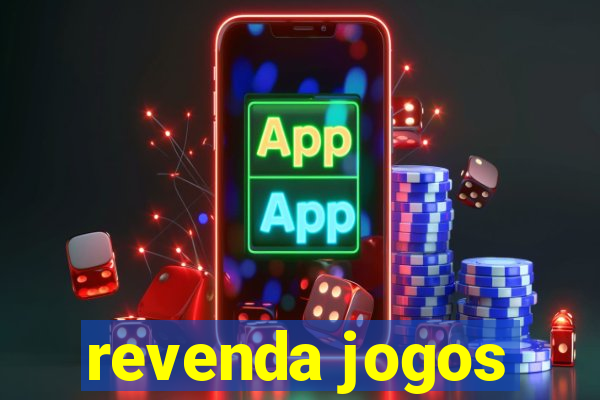 revenda jogos